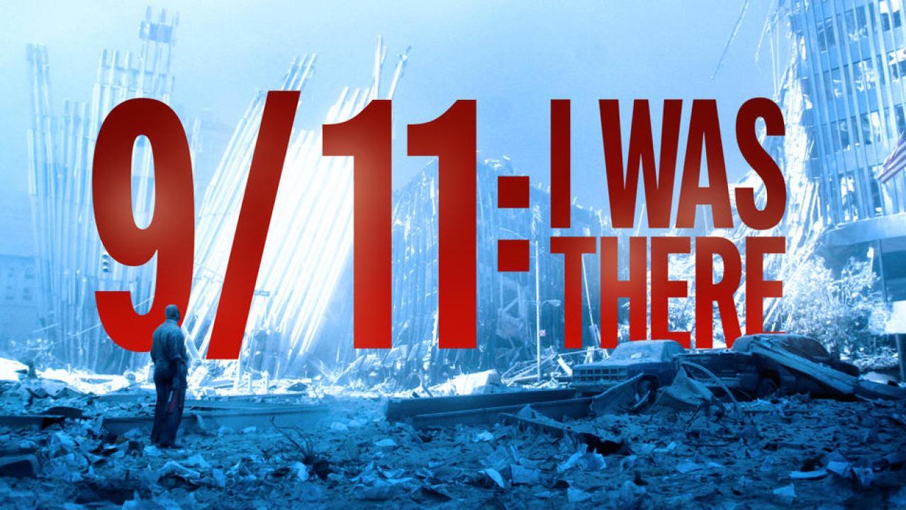 فيلم 9/11: I Was There 2021 مترجم كامل HD اونلاين