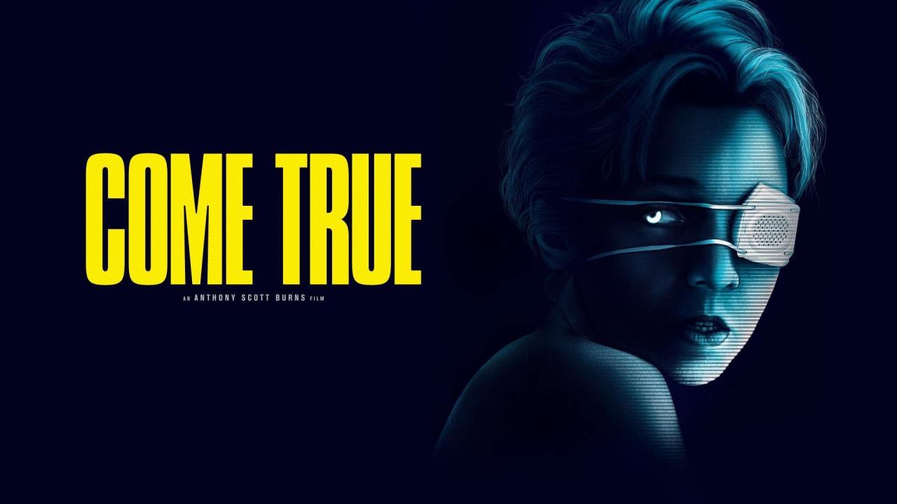 فيلم Come True 2020 مترجم كامل HD اونلاين