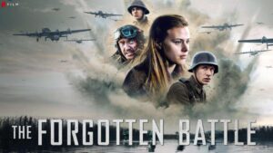 فيلم The Forgotten Battle 2020 مترجم كامل HD اونلاين