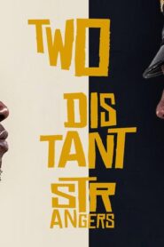 فيلم Two Distant Strangers 2020 مترجم كامل HD اونلاين