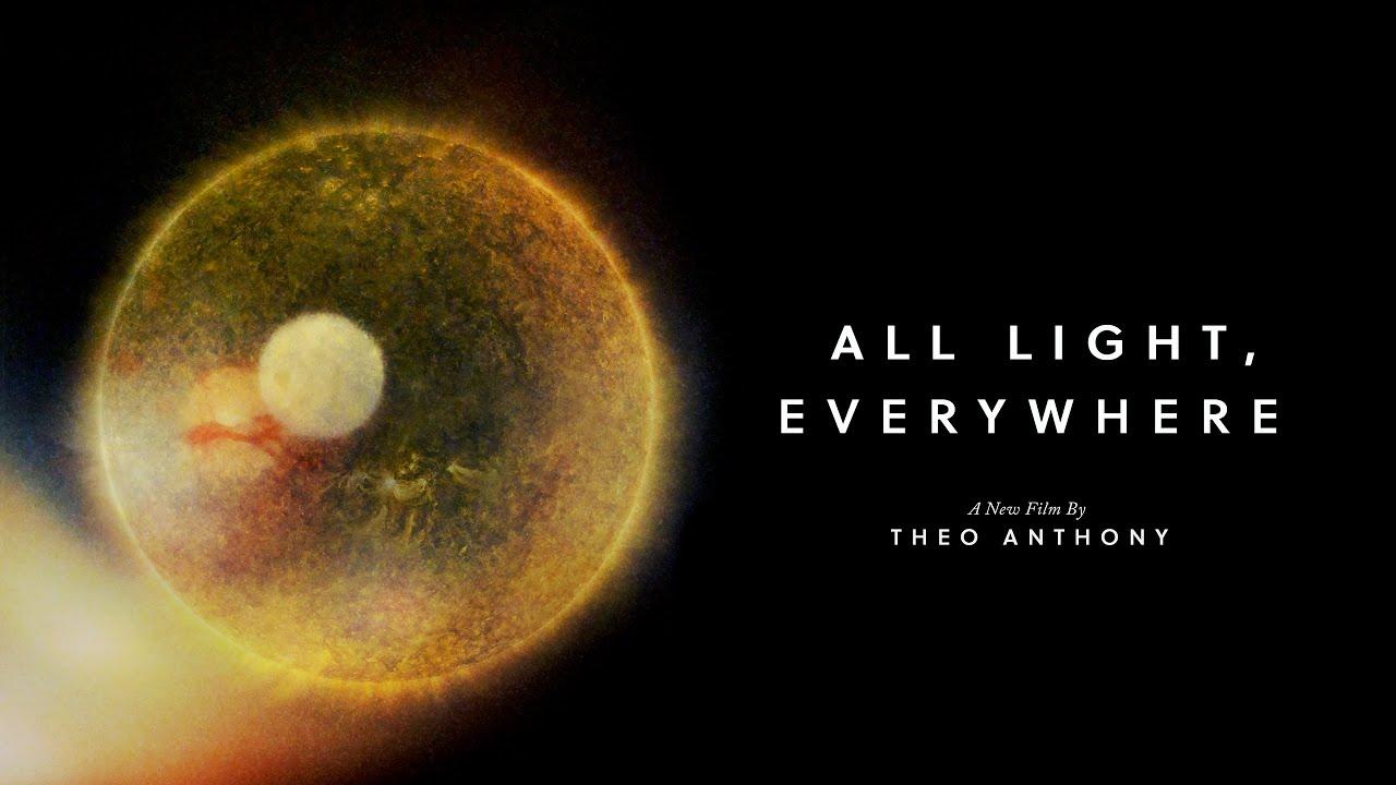 فيلم All Light, Everywhere 2021 مترجم كامل HD اونلاين