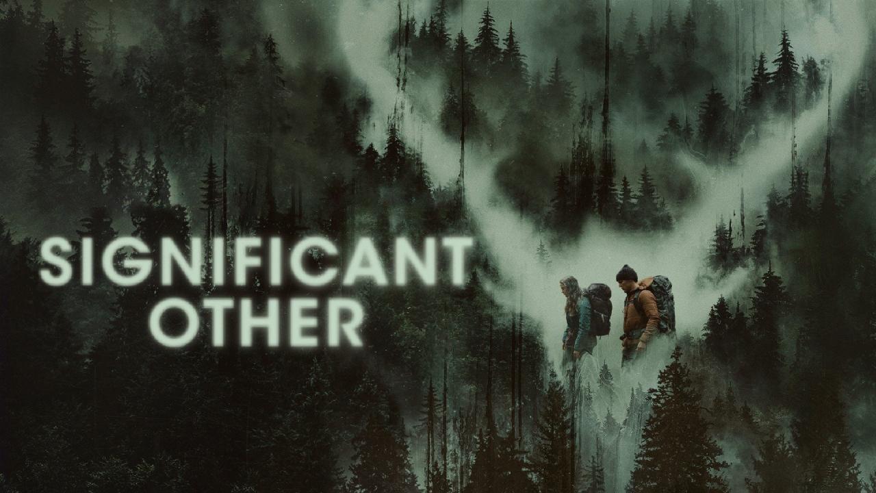 فيلم Significant Other 2022 مترجم كامل HD اونلاين