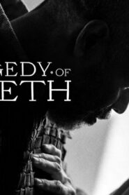 فيلم The Tragedy of Macbeth 2021 مترجم كامل HD اونلاين