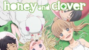 انمي Hachimitsu to Clover الموسم الاول الحلقة 3 الثالثة مترجمة اونلاين