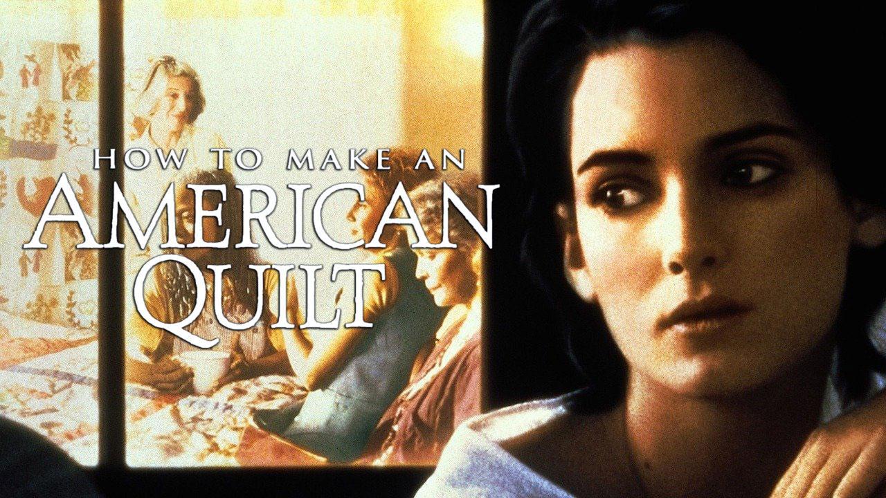 فيلم How to Make an American Quilt 1995 مترجم كامل HD اونلاين
