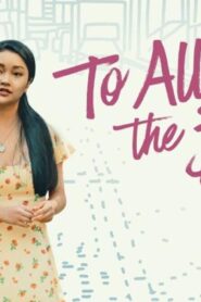 فيلم To All The Boys: Always And Forever 2021 مترجم كامل HD اونلاين