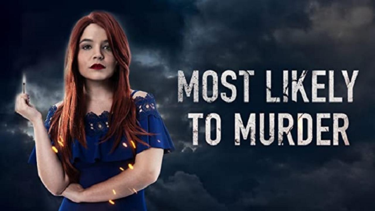 فيلم Most Likely to Murder 2018 مترجم كامل HD اونلاين