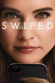 فيلم Swiped 2025 مترجم كامل HD اونلاين