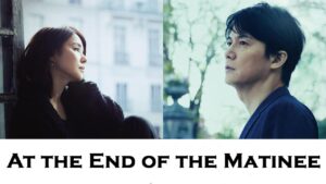 فيلم At The End Of The Matinee 2019 مترجم كامل HD اونلاين