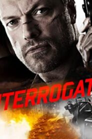فيلم Interrogation 2016 مترجم كامل HD اونلاين