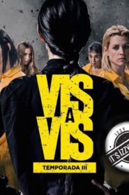 مسلسل Vis a vis الموسم الثالث الحلقة 8 الثامنة مترجمة والاخيرة اونلاين