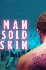 فيلم The Man Who Sold His Skin 2020 مترجم كامل HD اونلاين
