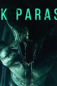 فيلم Dark Parasite 2023 مترجم كامل HD اونلاين