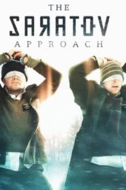 فيلم The Saratov Approach 2013 مترجم كامل HD اونلاين