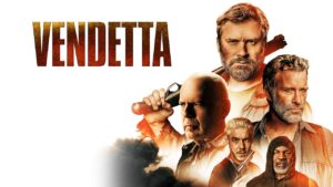 فيلم Vendetta 2022 مترجم كامل HD اونلاين