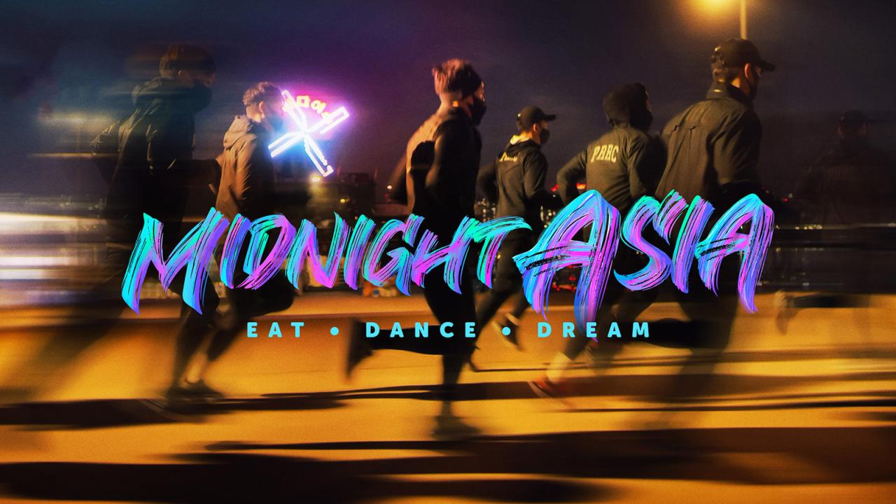 مسلسل Midnight Asia: Eat. Dance. Dream الحلقة 6 السادسة مترجمة والاخيرة اونلاين