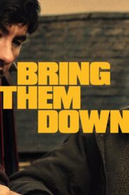 فيلم Bring Them Down 2024 مترجم كامل HD اونلاين