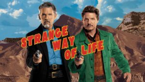 فيلم Strange Way of Life 2023 مترجم كامل HD اونلاين