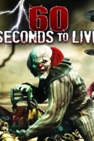 فيلم 60 Seconds to Live 2022 مترجم كامل HD اونلاين