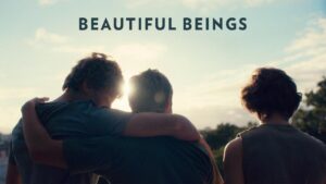 فيلم Beautiful Beings 2022 مترجم كامل HD اونلاين