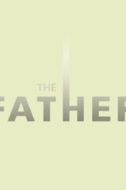 فيلم The Father 2019 مترجم كامل HD اونلاين