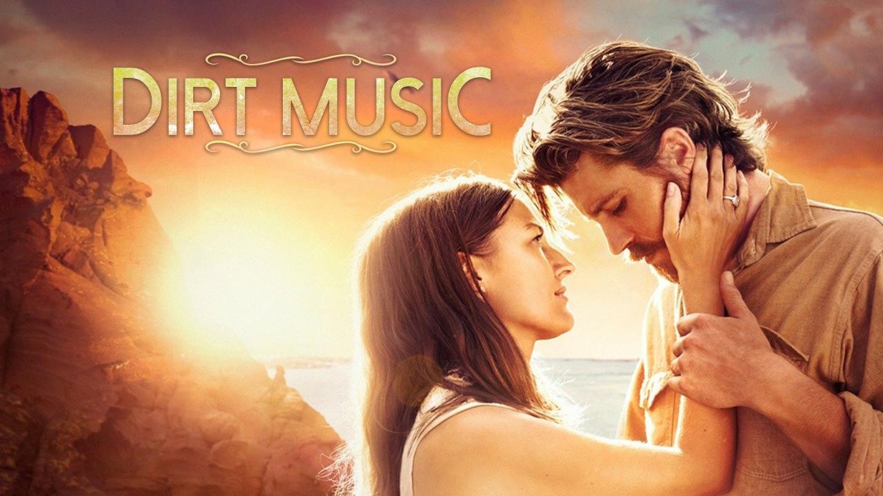 فيلم Dirt Music 2019 مترجم كامل HD اونلاين