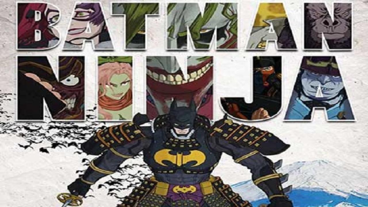 فيلم Batman Ninja 2018 مترجم كامل HD اونلاين