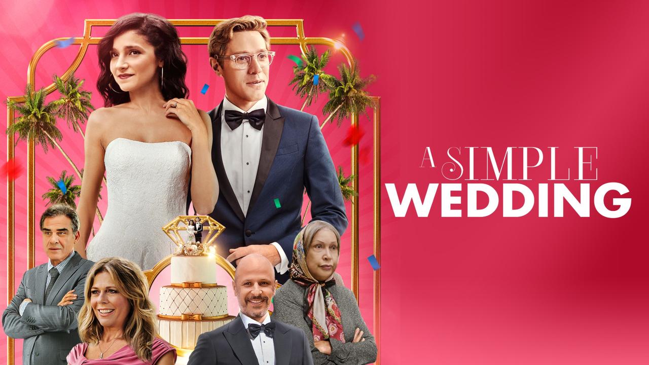 فيلم A Simple Wedding 2019 مترجم كامل HD اونلاين