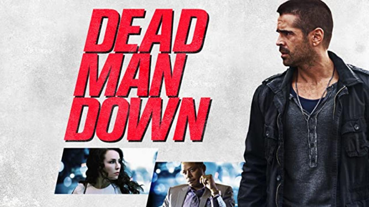 فيلم Dead Man Down 2013 مترجم كامل HD اونلاين