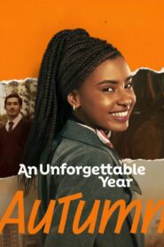 فيلم An Unforgettable Year Autumn 2023 مترجم كامل HD اونلاين