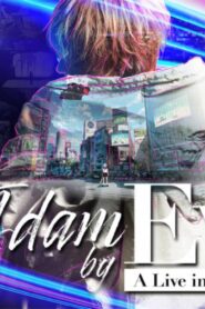 فيلم Adam by Eve: A Live in Animation 2022 مترجم كامل HD اونلاين