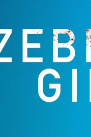 فيلم Zebra Girl 2021 مترجم كامل HD اونلاين
