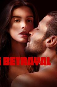 فيلم Burning Betrayal 2023 مترجم كامل HD اونلاين