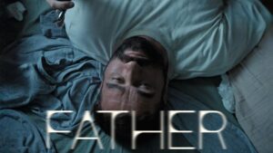 فيلم Father 2025 مترجم كامل HD اونلاين