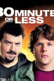 فيلم 30 Minutes or Less 2011 مترجم كامل HD اونلاين