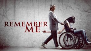 فيلم Remember Me 2022 مترجم كامل HD اونلاين