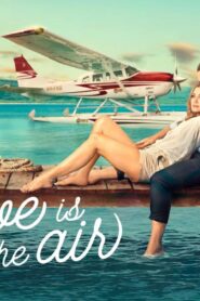 فيلم Love is in the Air 2023 مترجم كامل HD اونلاين