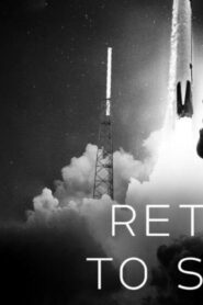 فيلم Return to Space 2022 مترجم كامل HD اونلاين