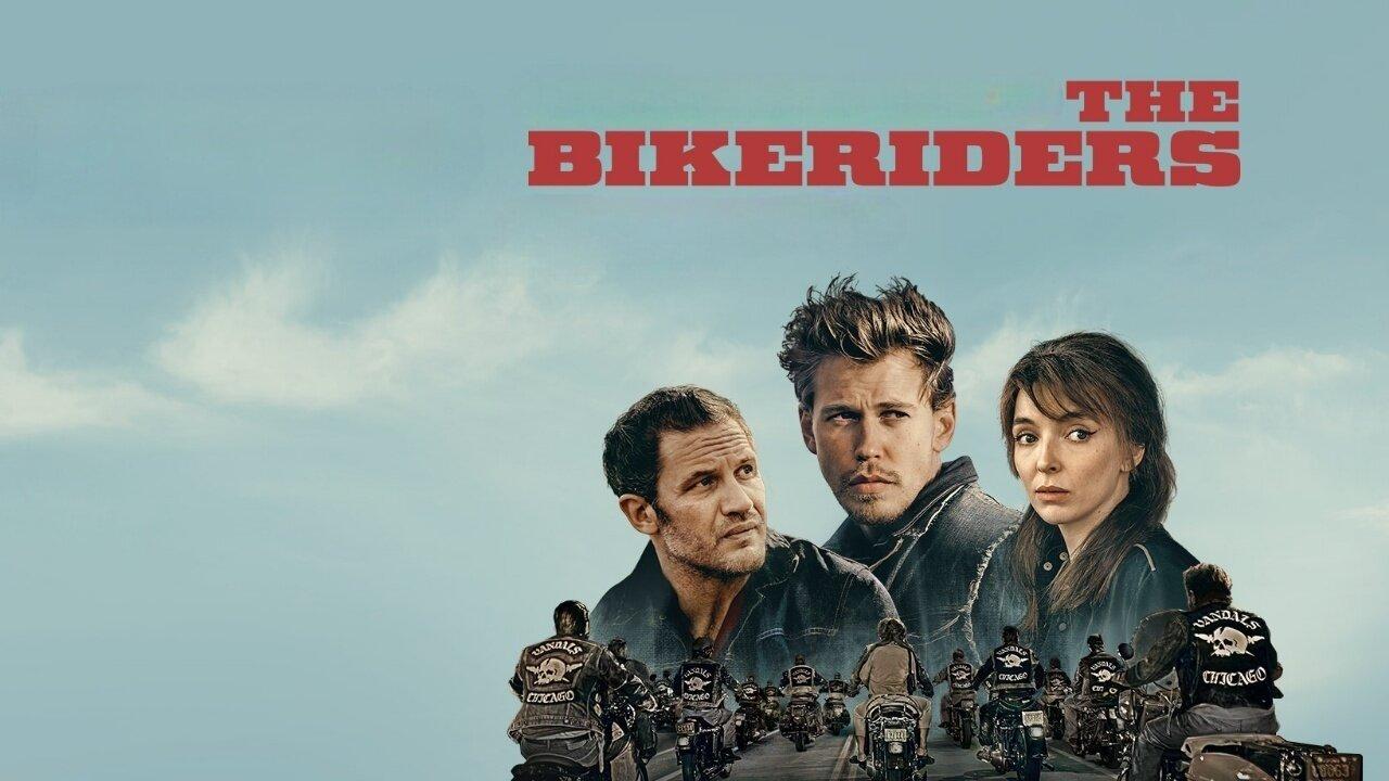 فيلم The Bikeriders 2023 مترجم كامل HD اونلاين