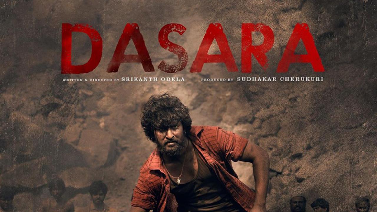 فيلم Dasara 2023 مترجم كامل HD اونلاين