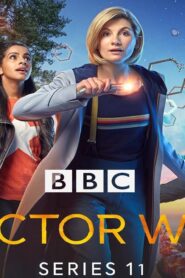 مسلسل Doctor Who الموسم 11 الحلقة 11 الحادية عشر مترجمة اونلاين