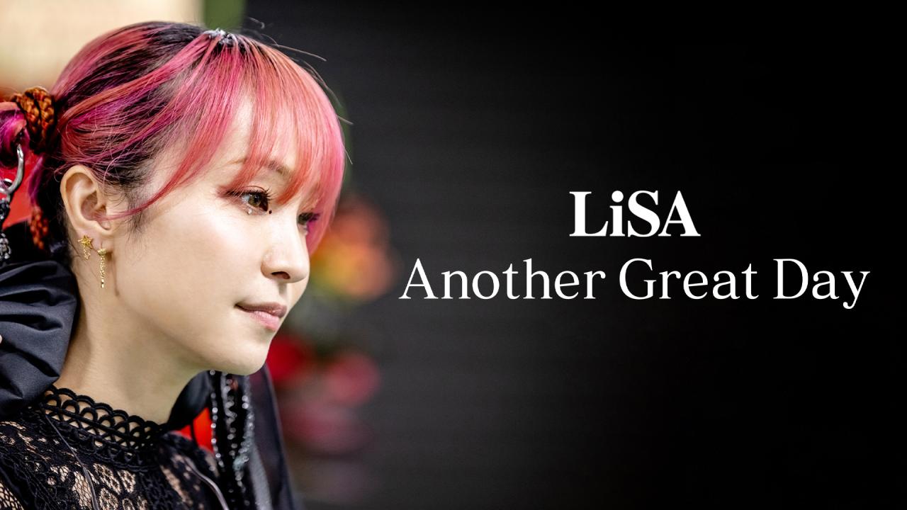 فيلم LiSA Another Great Day 2022 مترجم كامل HD اونلاين
