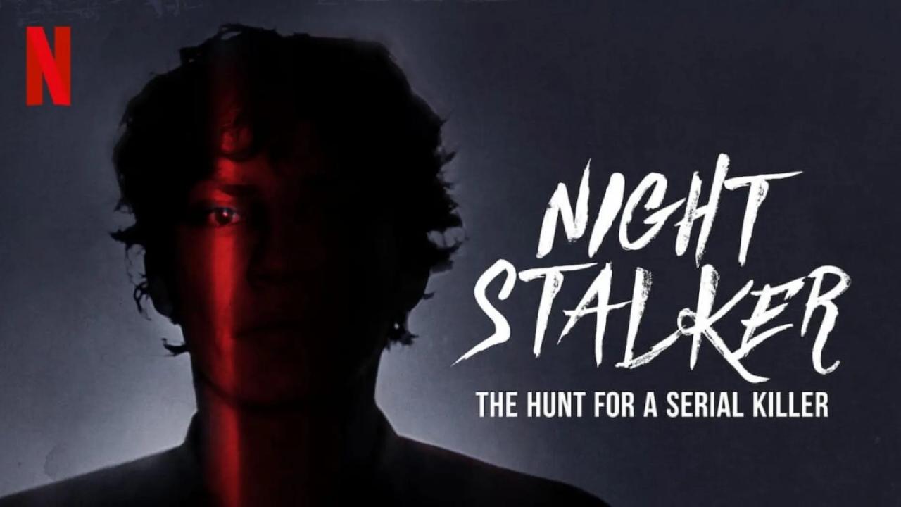 مسلسل Night Stalker: The Hunt for a Serial Killer الموسم الاول الحلقة 1 الاولي مترجمة اونلاين