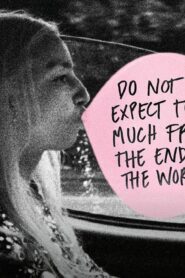فيلم Do Not Expect Too Much From The End Of The World 2023 مترجم كامل HD اونلاين