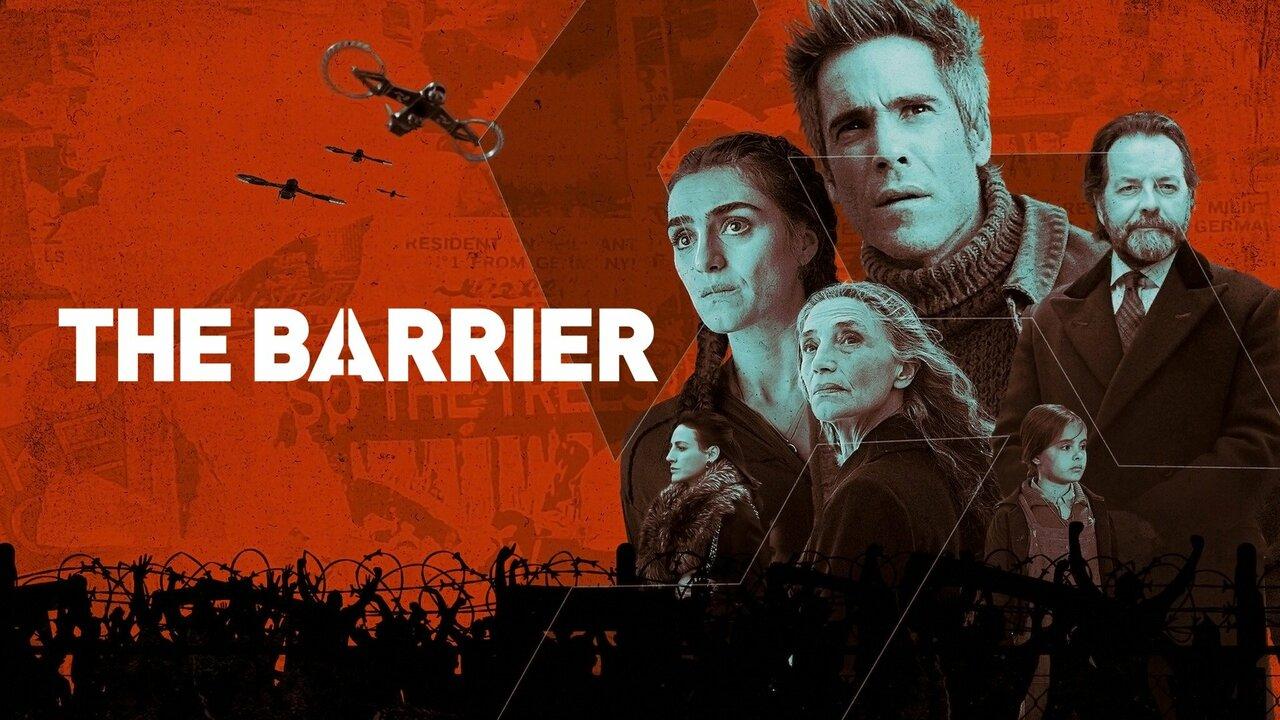 مسلسل The Barrier الموسم الاول الحلقة 1 الاولي مترجمة اونلاين