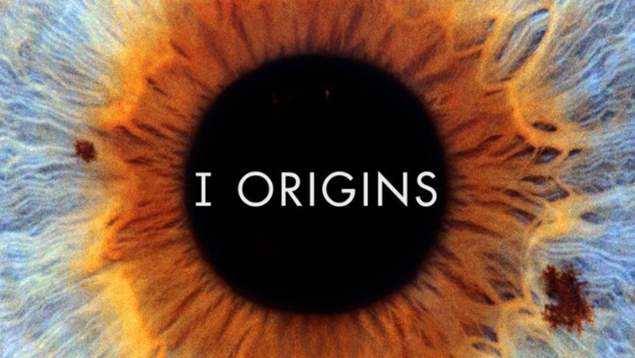فيلم I Origins 2014 مترجم كامل HD اونلاين