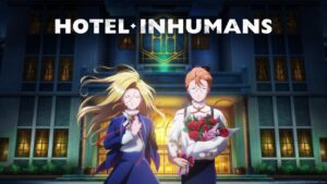 انمي Hotel Inhumans الحلقة 2 الثانية مترجمة اونلاين