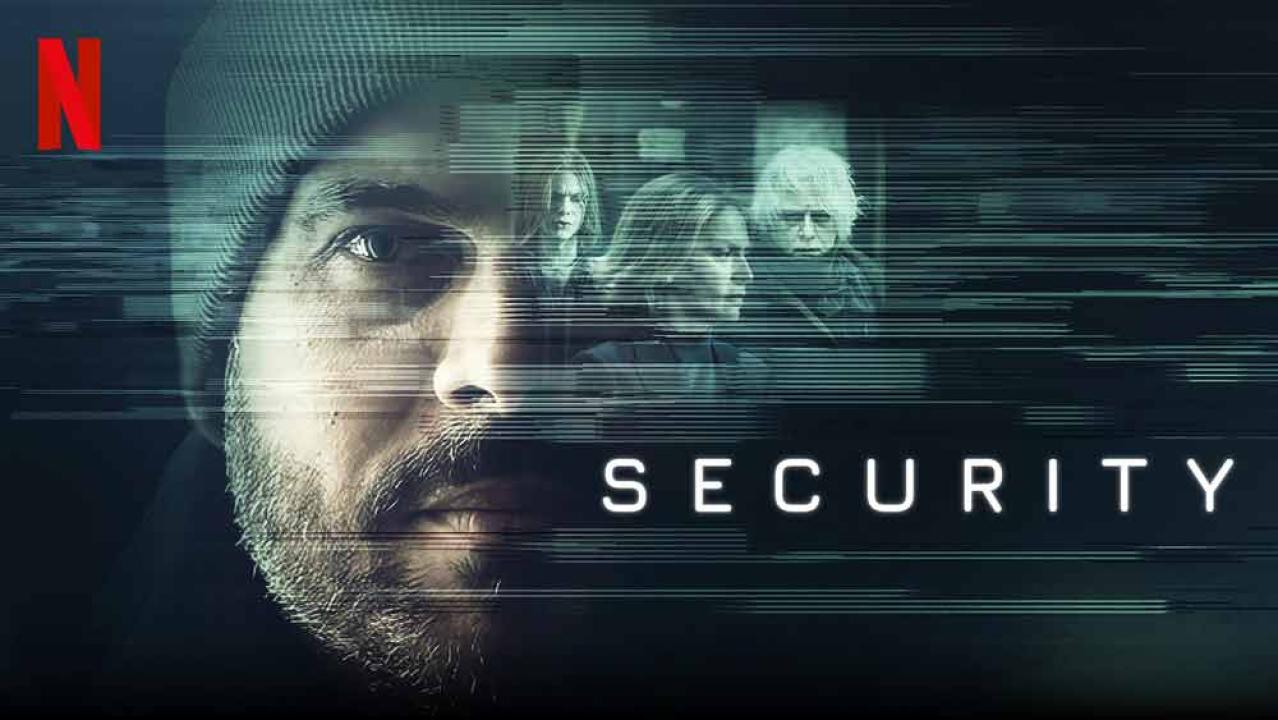 فيلم Security 2021 مترجم كامل HD اونلاين