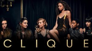 مسلسل Clique الموسم الاول الحلقة 5 الخامسة مترجمة اونلاين