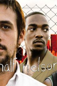 فيلم Half Nelson 2006 مترجم كامل HD اونلاين